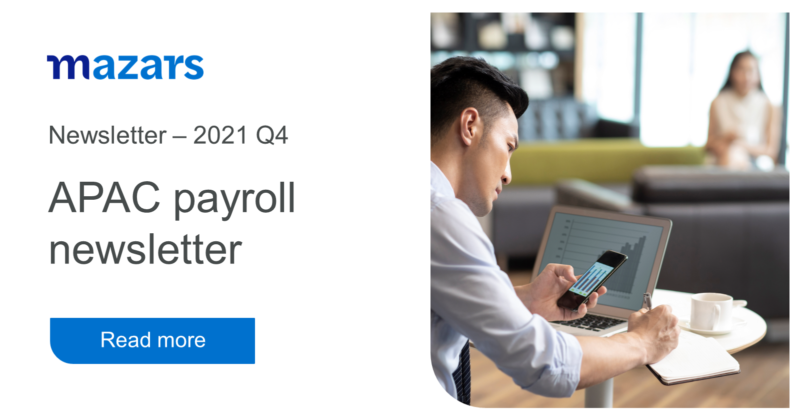 Mazars APAC payroll newsletter – 2021 Q4